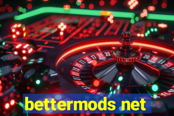 bettermods net